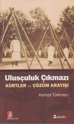 Ulusçuluk Çıkmazı | Ekin Yayınları