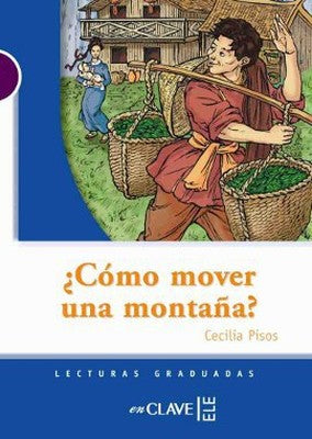 Como Mover Una Montana? (LG Nivel-1) İspanyolca Okuma Kitabı | Nüans