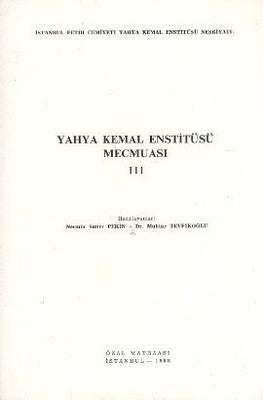 Yahya Kemal Enstitüsü Mecmuası 3. Cilt | İstanbul Fetih Cemiyeti