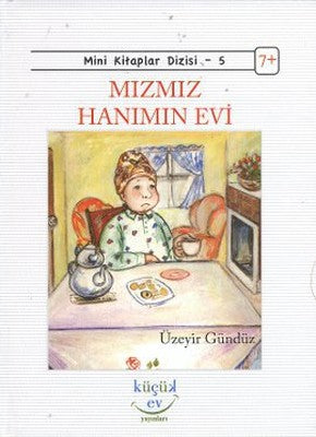 Mızmız Hanımın Evi | Küçük Ev Yayınları