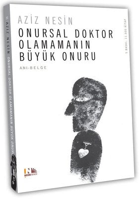 Onursal Doktor Olamamanın Büyük Onuru | Nesin Yayınevi
