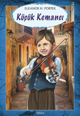 Küçük Kemancı | Özyürek Yayınevi