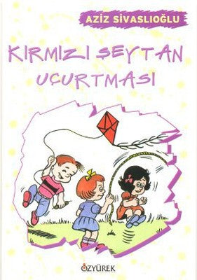 Kırmızı Şeytan Uçurtması | Özyürek Yayınevi