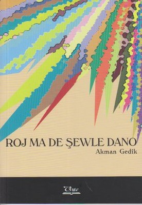 Roj ma de Şewle Dano | Vate Yayınevi