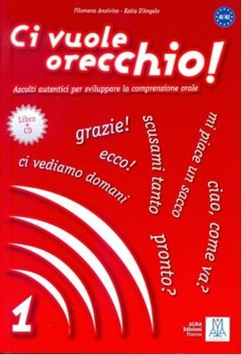 Ci Vuole Orecchio 1 + CD (İtalyanca Dinleme A1-A2) | Nüans