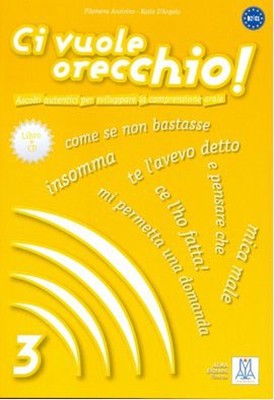 Ci Vuole Orecchio 3 + CD (İtalyanca Dinleme B2-C1) | Nüans