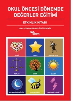 Okul Öncesi Dönemde Değerler Eğitimi Etkinlik Dosyası - Etkinlik Kitabı (2 Kitap Takım) | Dem Yayınları (İnce Kapak)