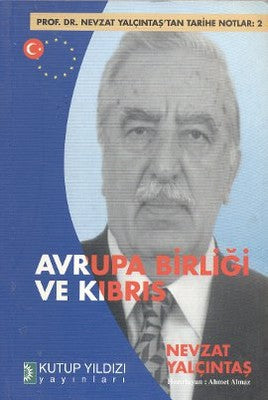 Avrupa Birliği ve Kıbrıs | Kutup Yıldızı Yayınları