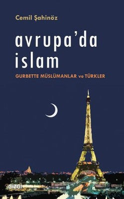 Avrupa'da İslam | Çizgi Kitapevi