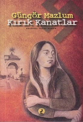 Kırık Kanatlar | Ceren Yayınevi