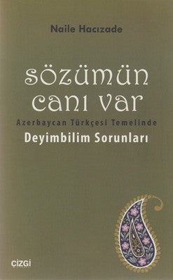 Sözümün Canı Var | Çizgi Kitapevi