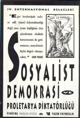 Sosyalist Demokrasi ve Proleterya Diktatörlüğü | Yazın Yayınları