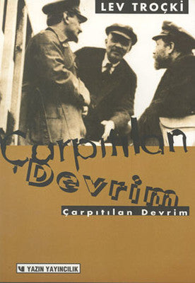 Çarpıtılan Devrim | Yazın Yayınları