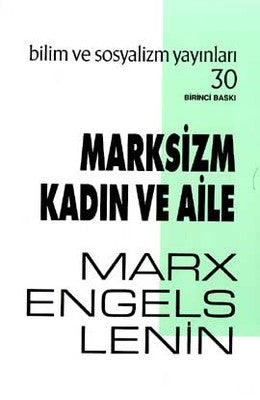 Marksizm Kadın ve Aile | Bilim ve Sosyalizm Yayınları