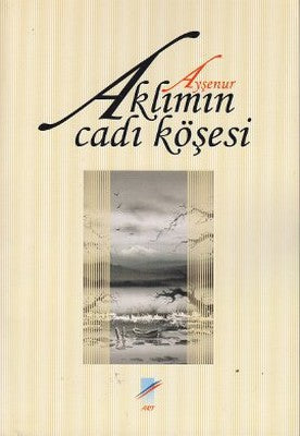 Aklımın Cadı Köşesi | Art Basın Yayın