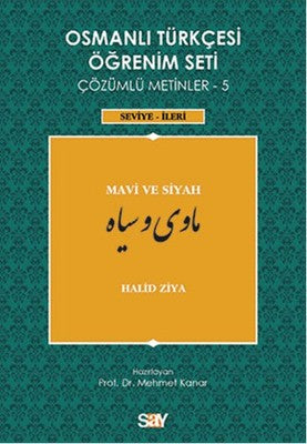 Osmanlı Türkçesi Öğrenim Seti 5 (Seviye İleri) Mavi ve Siyah | Say Yayınları