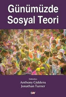 Günümüzde Sosyal Teori | Say Yayınları