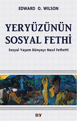 Yeryüzünün Sosyal Fethi | Say Yayınları