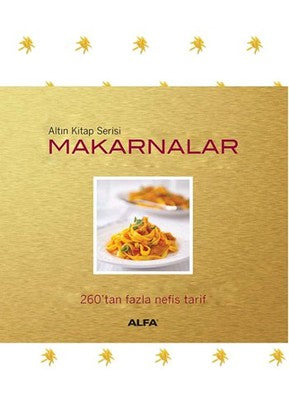 Makarnalar 260'tan Fazla Nefis Tari | Alfa Yayınları