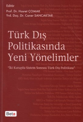 Türk Dış Politikasında Yeni Yönelimler | Beta Yayınları