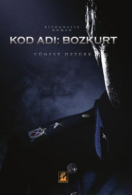 Kod Adı: Bozkurt | İlgi Kültür Yayınları