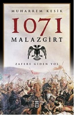 1071 Malazgirt | Timaş Yayınları