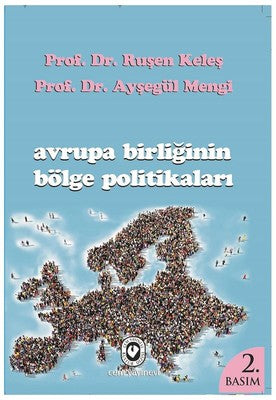 Avrupa Birliğinin Bölge Politikaları | Cem Yayınevi