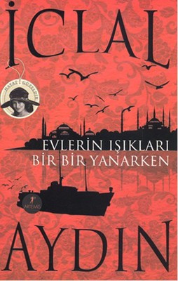 Evlerin Işıkları Bir Bir Yanarken | Artemis Yayınları