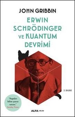 Erwin Schrödinger ve Kuantum Devrimi | Alfa Yayınları