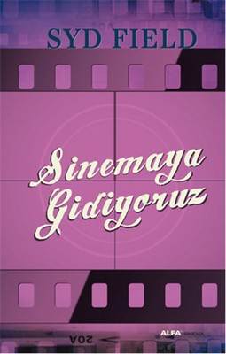 Sinemaya Gidiyoruz | Alfa Yayınları