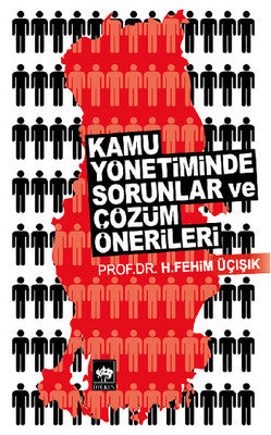 Kamu Yönetiminde Sorunlar ve Çözüm Önerileri | Ötüken Neşriyat Yayınları