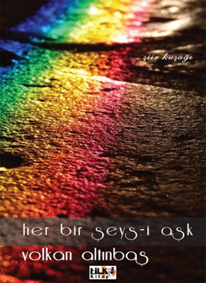 Her Bir Şeys-i Aşk | Tilki Yayınları