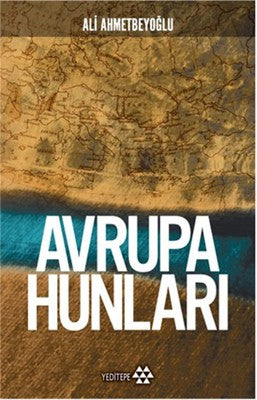 Avrupa Hunları | Yeditepe Yayınevi