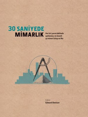 30 Saniyede - Mimarlık | Caretta Yayıncılık (Ciltli)