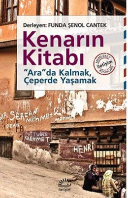 Kenarın Kitabı | İletişim Yayınları