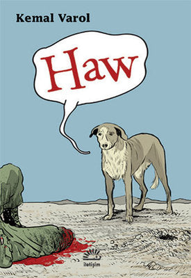 Haw | İletişim Yayınları - Çağdaş Türkçe Edebiyat Dizisi (İnce Kapak)