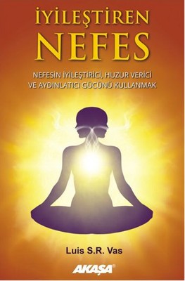 İyileştiren Nefes | Akaşa Yayın