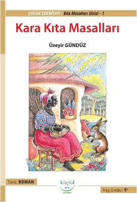 Kara Kıta Masalları | Küçük Ev Yayınları