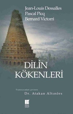 Dilin Kökenleri | Bilge Kültür Sanat
