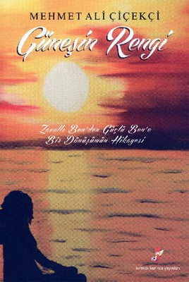 Güneşin Rengi | Kırmızı Karınca Yayınları