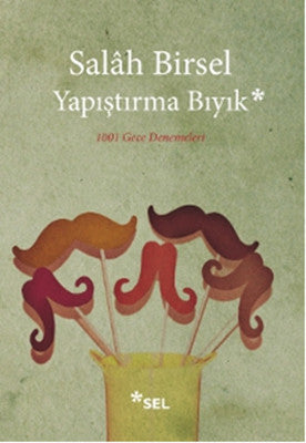 Yapıştırma Bıyık | Sel Yayıncılık