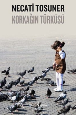 Korkağın Türküsü | İş Bankası Kültür Yayınları