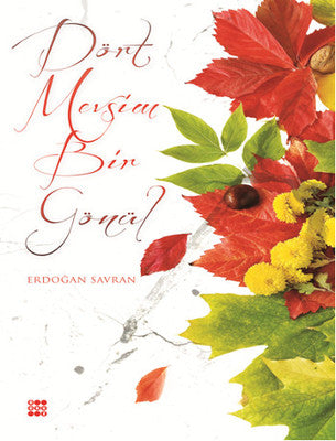 Dört Mevsim Bir Gönül | Dokuz Yayınları