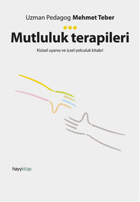 Mutluluk Terapileri | Hayy Kitap