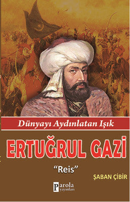 Ertuğrul Gazi | Parola Yayınları
