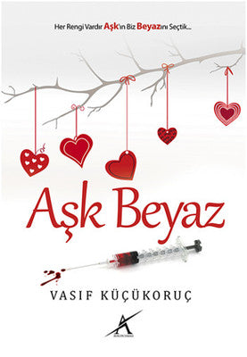 Aşk Beyaz | Avrupa Yakası Yayınları