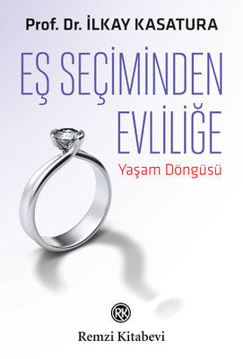 Eş Seçiminden Evliliğe | Remzi Kitabevi