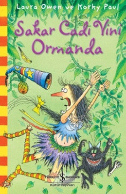 Sakar Cadı Vini Ormanda | İş Bankası Kültür Yayınları