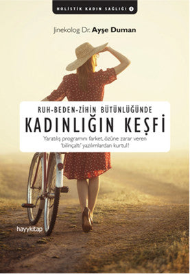 Ruh - Beden - Zihin Bütünlüğünde Kadınlığın Keşfi | Hayy Kitap