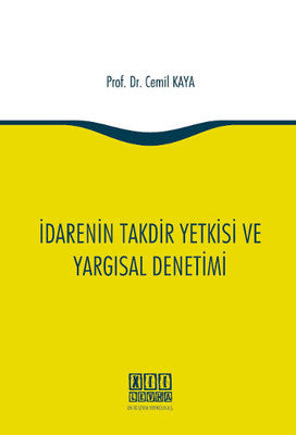İdarenin Takdir Yetkisi ve Yargısal Denetimi | On İki Levha Yayıncılık